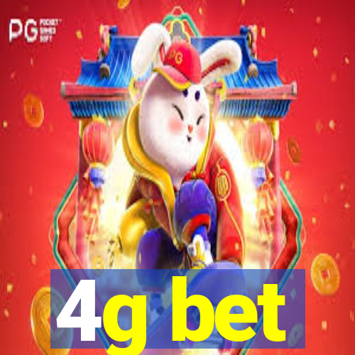 4g bet